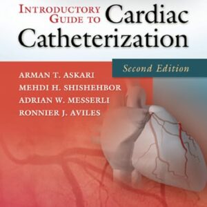 Introductory Guide to Cardiac Catheterization