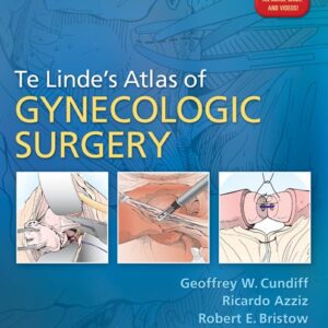Te Linde's Atlas of Gynecologic Surgery