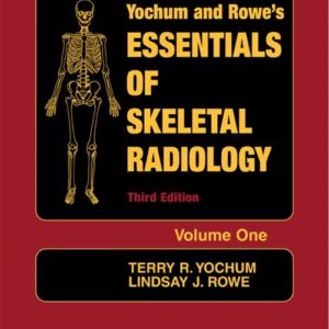 Essentials of Skeletal Radiology (2 Vol. Set)