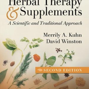 Winston & Kuhn's Herbal Therapy and Supplements: A Scientific and Traditional Approach