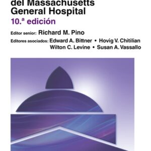 Manual de procedimientos de anestesia clínica del Massachusetts General Hospital (Spanish Edition)