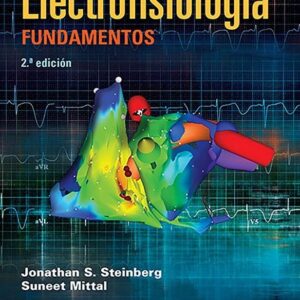 Electrofisiología: Fundamentos (Spanish Edition)