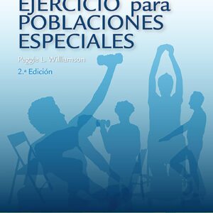 Ejercicio para poblaciones especiales (Spanish Edition)