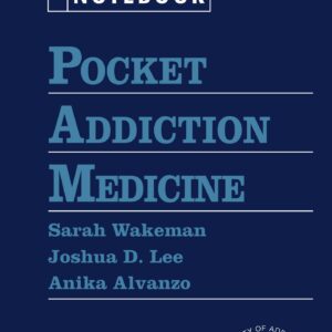 Pocket Addiction Medicine (Pocket Notebook Series)
