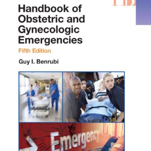 Handbook of Obstetric and Gynecologic Emergencies