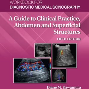 Workbook for Diagnostic Medical Sonography: Abdominal And Superficial Structures (Lippincott Connect)