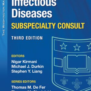 Washington Manual Infectious Disease Subspecialty Consult (The Washington Manual Subspecialty Consult Series)
