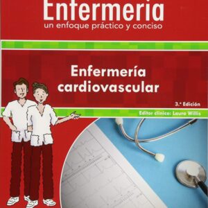 Colección Lippincott Enfermería. Un enfoque práctico y conciso: Enfermería cardiovascular (Incredibly Easy! Series®) (Spanish Edition)