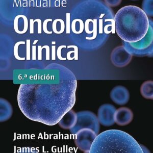 Bethesda. Manual de oncología clínica (Spanish Edition)