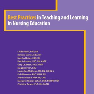 Best Practices in Teaching and Learning in Nursing Education (NLN)