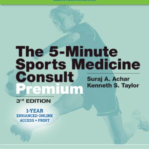 5 Minute Sports Medicine Consult PREMIUM (The 5-Minute Consult Series)