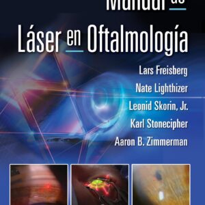 Manual de láser en oftalmología (Spanish Edition)