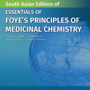 Essentials of Foye's Principles of Medicinal Chemistry