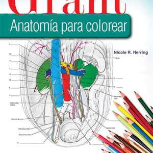 Grant. Anatomía para colorear (Spanish Edition)