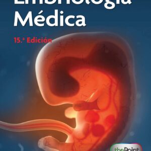 Langman. Embriología Médica (Spanish Edition)
