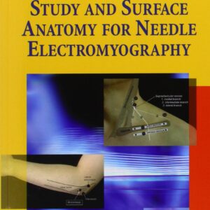 Manual of Nerve Conduction Study and Surface Anatomy for Needle Electromyography