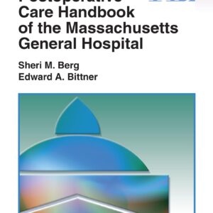 Postoperative Care Handbook of the Massachusetts General Hospital (A Lippincott Williams & Wilkins Handbook)
