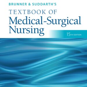 Study Guide for Brunner & Suddarth's Textbook of Medical-Surgical Nursing