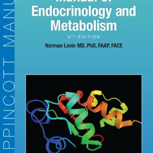 Manual of Endocrinology and Metabolism (Lippincott Manual Series)