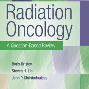 Radiation Oncology: A Question-Based Review