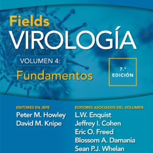 Fields. Virología. Volumen IV. Fundamentos (Spanish Edition)
