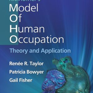 Kielhofner's Model of Human Occupation (Lippincott Connect)