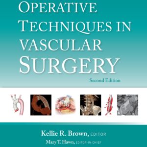 Operative Techniques in Vascular Surgery: Print + eBook with Multimedia