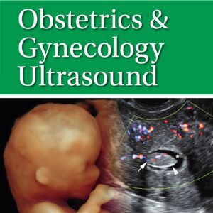 Pocket Anatomy & Protocols for Obstetrics & Gynecology Ultrasound