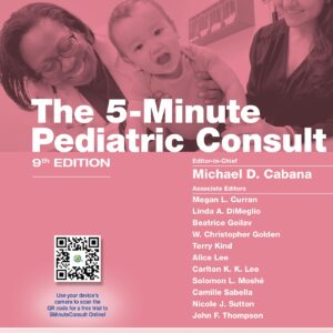 5 Minute Pediatric Consult (The 5-Minute Consult Series)
