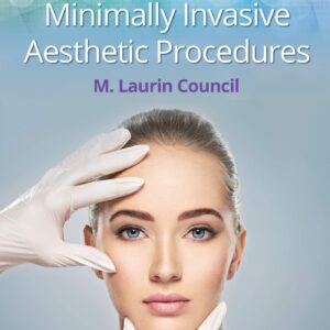 Guide to Minimally Invasive Aesthetic Procedures