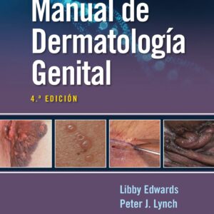 Manual de dermatología genital (Spanish Edition)
