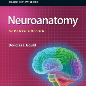 BRS Neuroanatomy (Board Review Series)