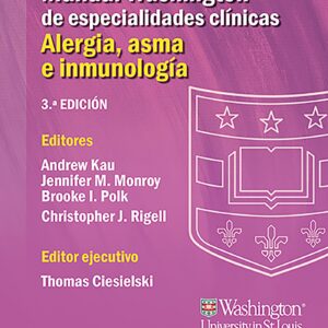 Manual Washington de especialidades clínicas. Alergia