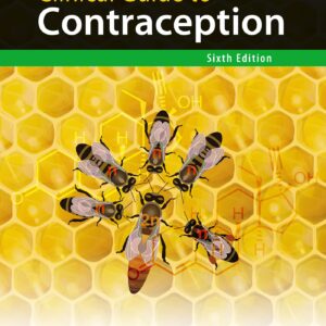 Speroff & Darney’s Clinical Guide to Contraception