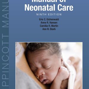 Cloherty and Stark's Manual of Neonatal Care