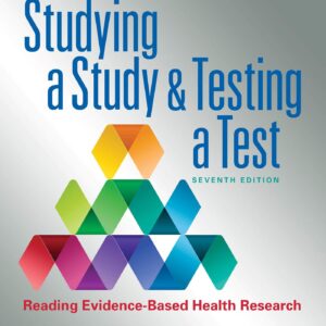 Studying a Study and Testing a Test