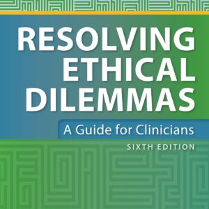 Resolving Ethical Dilemmas