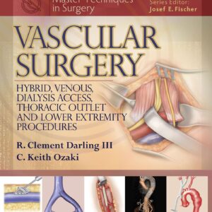 Master Techniques in Surgery: Vascular Surgery: Hybrid