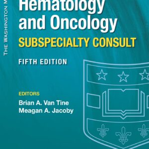 The Washington Manual Hematology and Oncology Subspecialty Consult (The Washington Manual Subspecialty Consult Series)