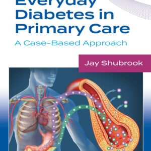 Everyday Diabetes in Primary Care: A Case-Based Approach