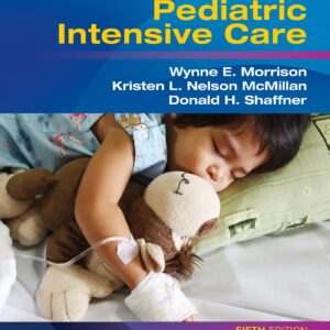 Rogers' Handbook of Pediatric Intensive Care