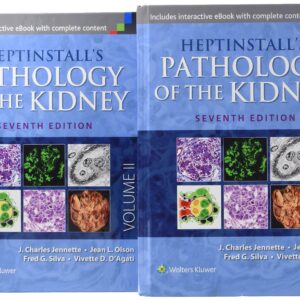 Heptinstall's Pathology of the Kidney