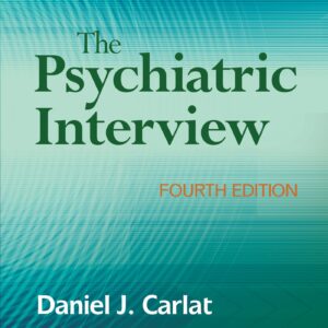 The Psychiatric Interview
