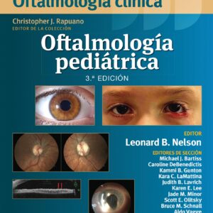 Oftalmología pediátrica: Atlas a color y sinopsis de Oftalmología clínica (Spanish Edition)