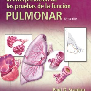 Hyatt. Guía práctica para la interpretación de las pruebas de la función pulmonar (Spanish Edition)