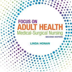 Lippincott CoursePoint+ Enhanced for Honan's Focus on Adult Health: Medical-Surgical Nursing