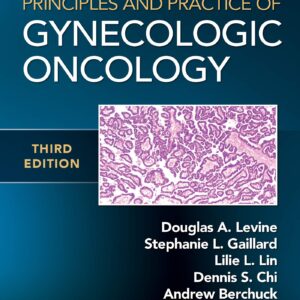 Handbook for Principles and Practice of Gynecologic Oncology