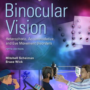 Clinical Management of Binocular Vision