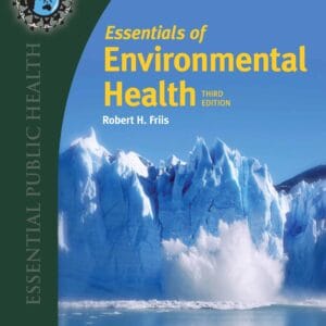 Essentials of Environmental Health: . (Essential Public Health)