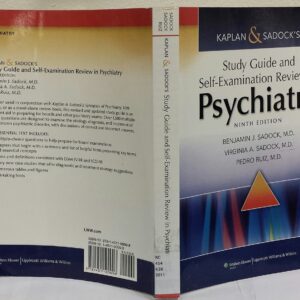 Kaplan & Sadock's Study Guide and Self-Examination Review in Psychiatry (STUDY GUIDE/SELF EXAM REV/ SYNOPSIS OF PSYCHIATRY (KAPLANS))